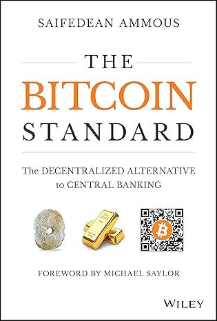 The Bitcoin Standard